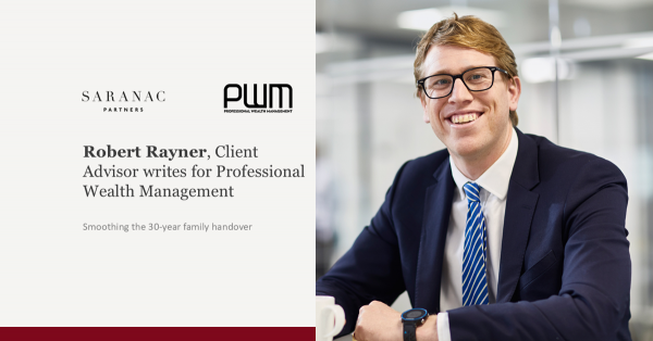 Robert Rayner, Client Advisor writes for Professional Wealth Management